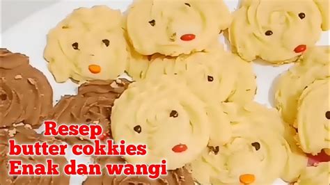 Resep Butter Cookies Enak Wangi YouTube