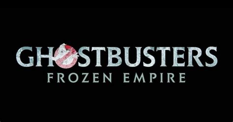 The Ghostbusters Are Back In 2024 In New Frozen Empire Movie