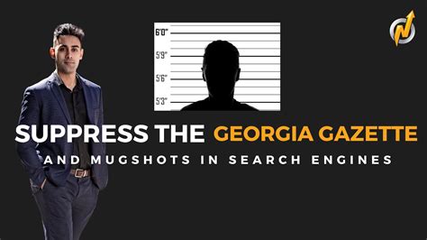 Georgia Gazette Mugshot Here S How To Suppress It Without Calling The