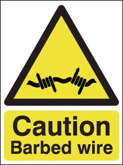 Barbed Wire Hazard Sign Safety Supplies Morsafe Uk