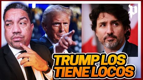 El Efecto Donald Trump Ha Llegado A Canada Y Su Primer Ministro Toma