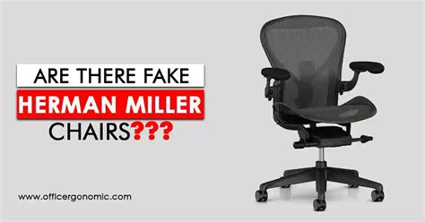 Are There Fake Herman Miller Chairs 4 Things To Consider