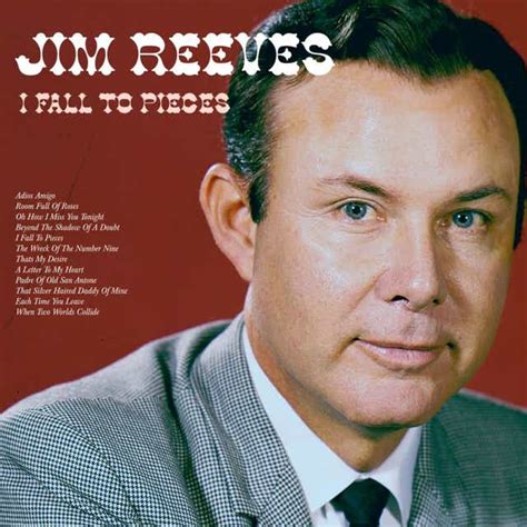 I Fall To Pieces By Jim Reeves Play On Anghami