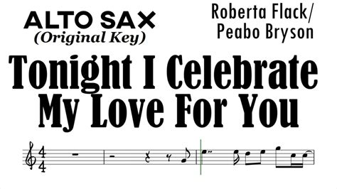 Tonight I Celebrate My Love For You Alto Sax Sheet Music Backing Track