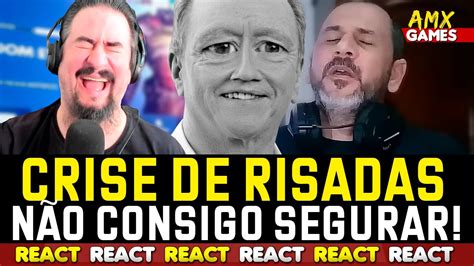 Crise De Risos Nunca Ri Tanto Num React Como Esse