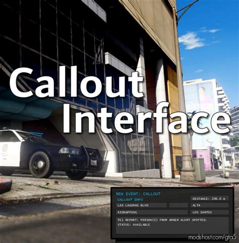 Callout Interface V Gta Script Mod Modshost