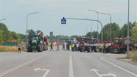 Dorohusk Protest Rolnik W W Dorohusku Kierowcy Musz Czeka Godzin