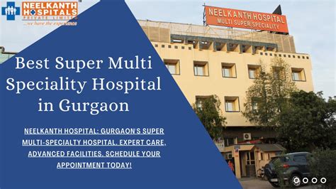 Ppt Neelkanth Hospital Best Super Multi Speciality Hospital In