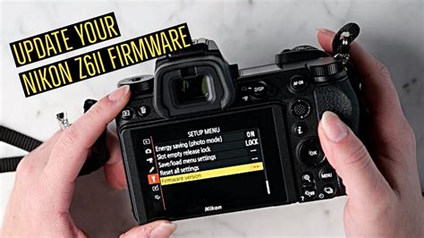 How To Update Your Nikon Z Ii Firmware Professional Photography