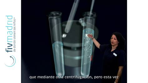 La preparación del semen en la inseminación artificial FIVMadrid YouTube