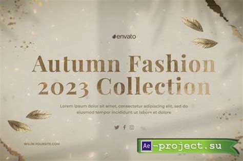 Videohive Autumn Fashion 2023 Collection 39400260 Project For