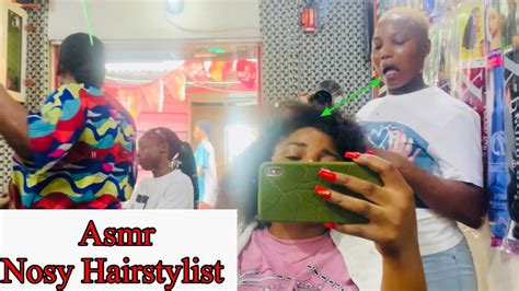 ASMR Nosy Ghetto Hairstylist Wash Blowdry My Hair Very Realistic