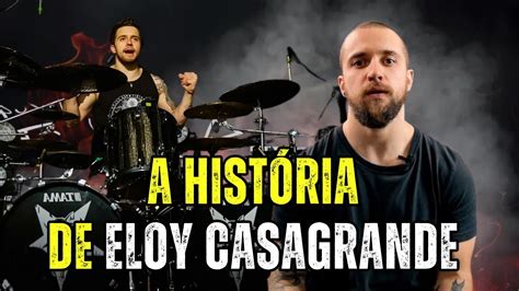 Eloy Casagrande A história de um dos maiores baterista do mundo