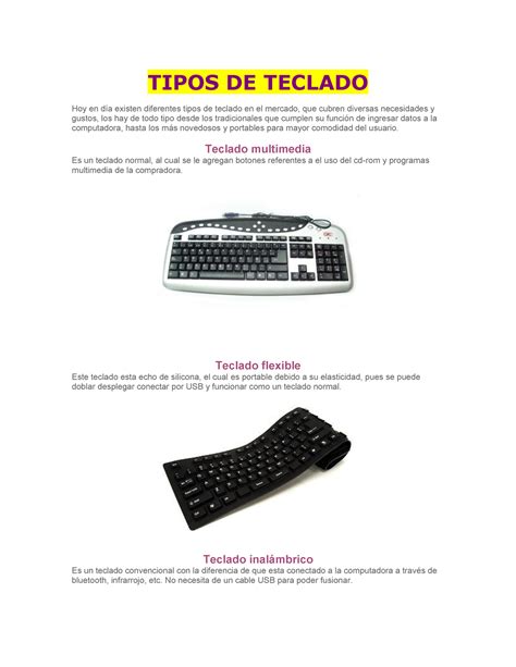 Tipos de Teclado TIPOS DE TECLADO Hoy en día existen diferentes tipos