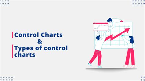 Control Charts & Types of control chart - Quality Engineer Stuff