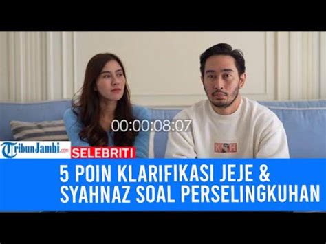 5 POIN Klarifikasi Jeje Govinda Syahnaz Soal Kabar Perselingkuhan