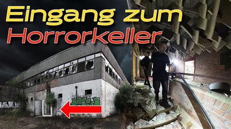 Schock Im Keller Was Wir Hier Erkunden War Wirklich Gruselig YouTube