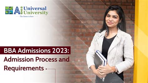 BBA Admissions 2023: Admission Process and Requirements - Universal AI