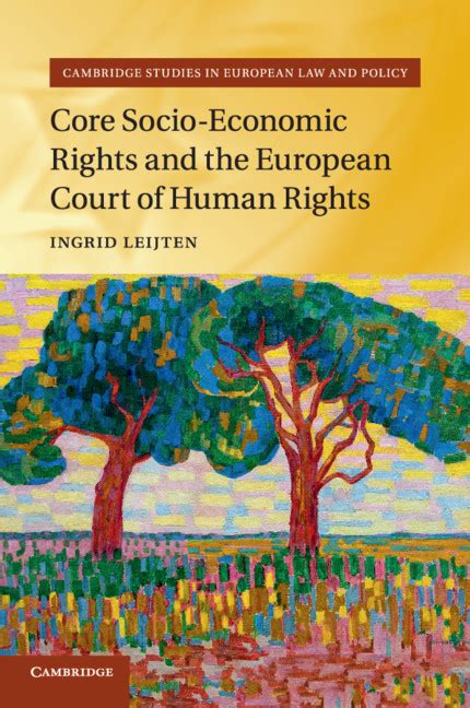 Core Socio Economic Rights And The European Court Of Human Rights