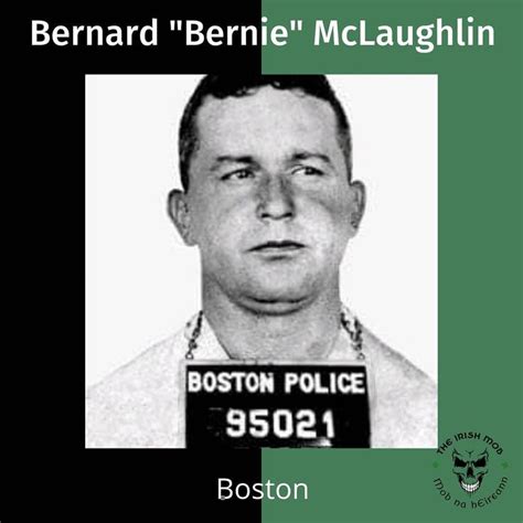 Irish Mob on Instagram: “Top Mobster's Bernard "Bernie" McLaughlin was ...