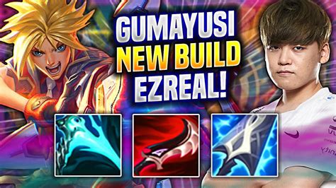 Gumayusi Tries This New Ezreal Build T Gumayusi Plays Ezreal Adc Vs