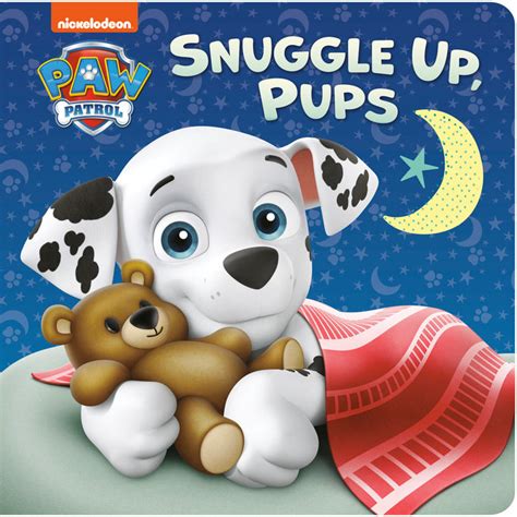 Snuggle Up, Pups (PAW Patrol) – Author Tex Huntley; Illustrated by Random House – Random House ...