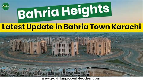 Bahria Heights Latest Update Bahria Town Karachi Youtube