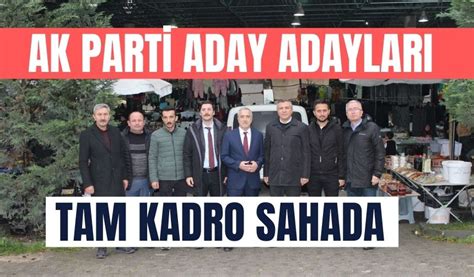 AK Parti aday adayları tam kadro sahada Bolu Takip Gazetesi