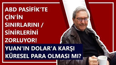 Abd Pas F K Te N N Sinirlarini S N Rler N Zorluyor Yuan In Dolar A