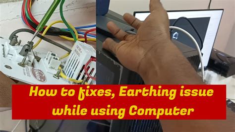 Mastering Computer Earthing Fixing Issues For Optimal Performance