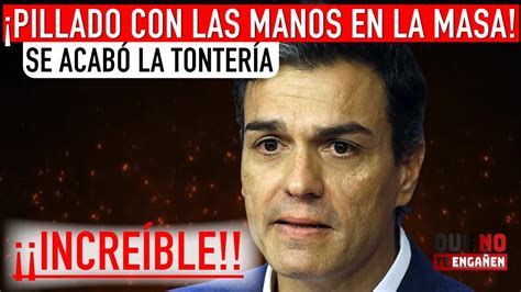 PEDRO SÁNCHEZ TERMINA IMPLICADO EN LA TRAMA CORRUPTA AZUD POR CULPA DE