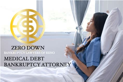 Medical Debt Bankruptcy Reno Zero Down Bankruptcy Lawyers