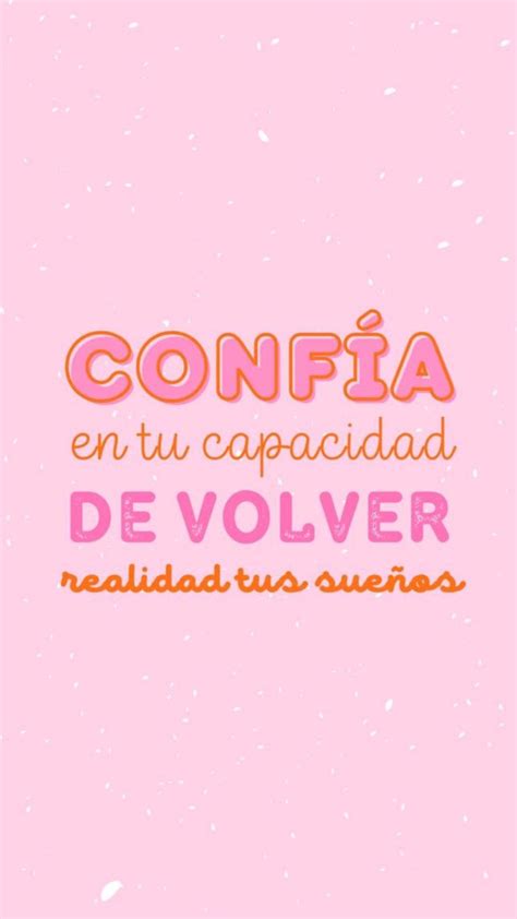 Pin de FRASES CANDY en Pins creados por ti Frases de buena energía