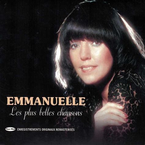 Les plus belles chansons Remasterisé Álbum par Emmanuelle Spotify