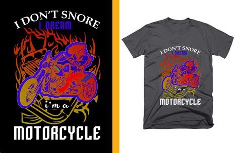 I Dont Snore I Dream Im A Motorcycle Graphic By Design Store