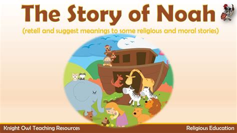 The Story of Noah