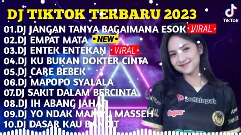 Dj Tiktok Terbaru 2023 Dj Jangan Tanya Bagaimana Esok X Dj Empat Mata