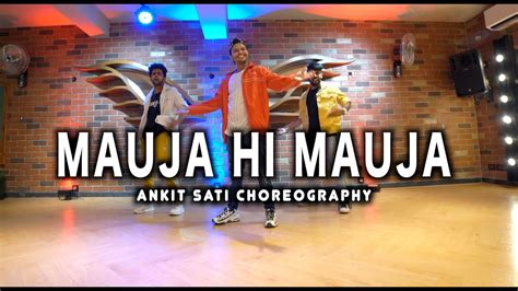 Mauja Hi Mauja Jab We Met Ankit Sati Choreography Youtube