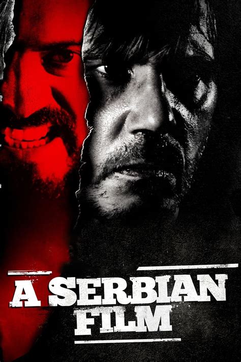 A Serbian Film 2010 The Poster Database Tpdb