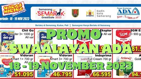 Promo Harga Miring ADA Swalayan 18 19 November 2023 Semarang Kudus