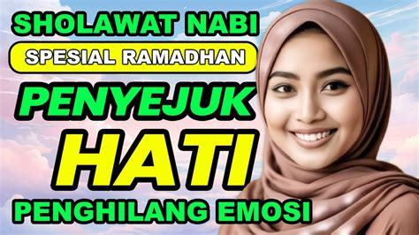 Sholawat Jibril Terbaru Merdu Sholawat Mustajab Sholawat Nabi