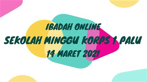 Ibadah Sekolah Minggu Korps 1 Palu 14 Maret 2021 YouTube