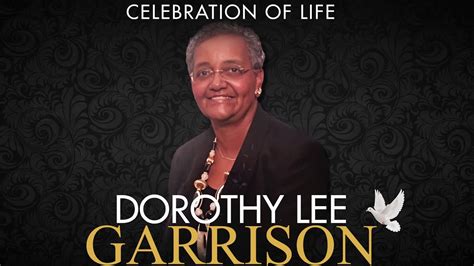 CELEBRATION OF LIFE DOROTHY LEE GARRISON 1 9 23 YouTube