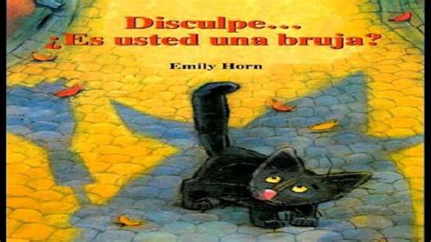 Disculpe Es Usted Una Bruja Emily Horn Cuento Digital Infantil