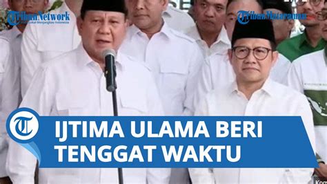 Ijtima Ulama Dorong Cak Imin Maju Menjadi Capres Atau Cawapres 2024