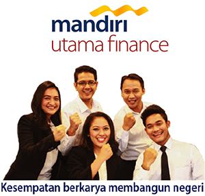 Walk Interview PT Mandiri Utama Finance Jatibarang 07 Oktober 2022