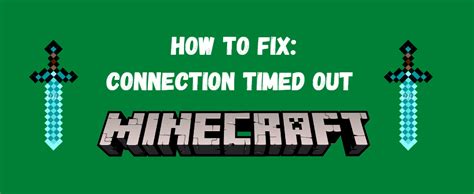 Connection Timed Out Minecraft Full Repair Guide