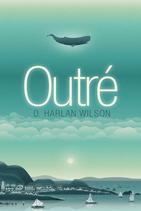 Outré - D. Harlan Wilson