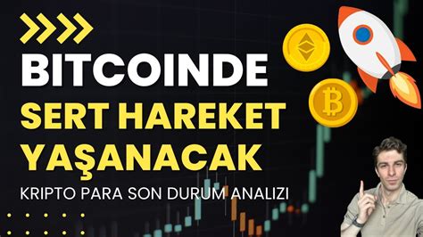 Bitcoinde ve Altcoinlerde Yarın Sert Hareketlere Hazırlıklı Olalım