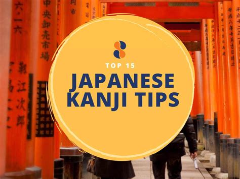 15 Great Ways To Learn Japanese Kanji Japan Switch